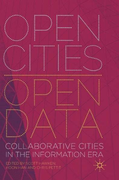 Open Cities | Open Data : Collaborative Cities in the Information Era