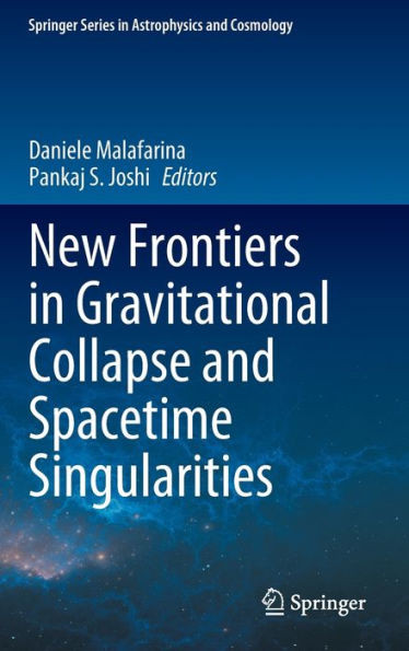 New Frontiers in Gravitational Collapse and Spacetime Singularities