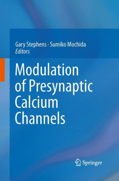 Modulation of Presynaptic Calcium Channels