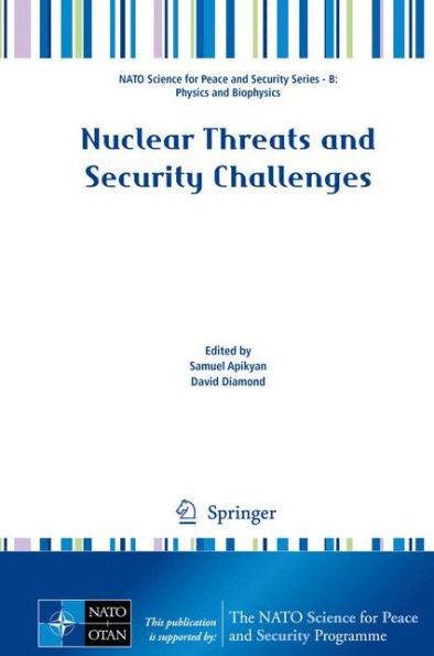 Nuclear Threats and Security Challenges