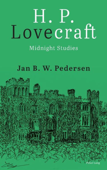 H. P. Lovecraft : Midnight Studies