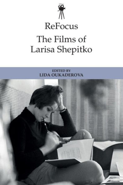 Refocus: The Films of Larisa Shepitko