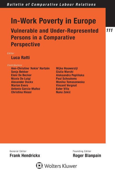 In-Work Poverty in Europe : Vulnerable and Under-Represented Persons in a Comparative Perspective