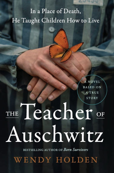 The Teacher of Auschwitz - 9780063398214