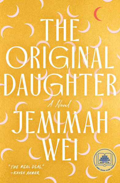 The Original Daughter: A GMA Book Club Pick - (Hardback or Cased Book)