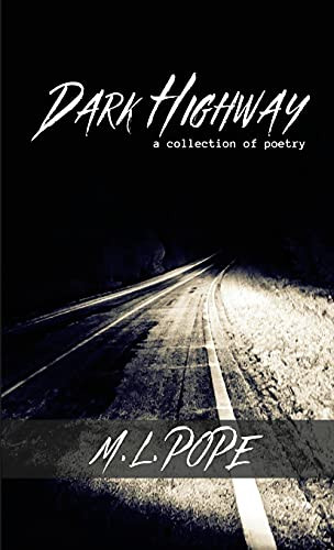 Dark Highway