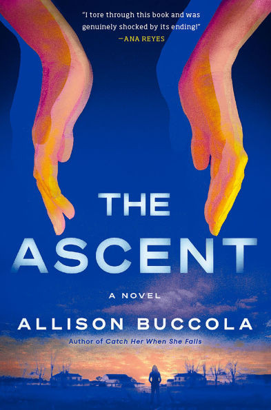 The Ascent - (Hardback or Cased Book)