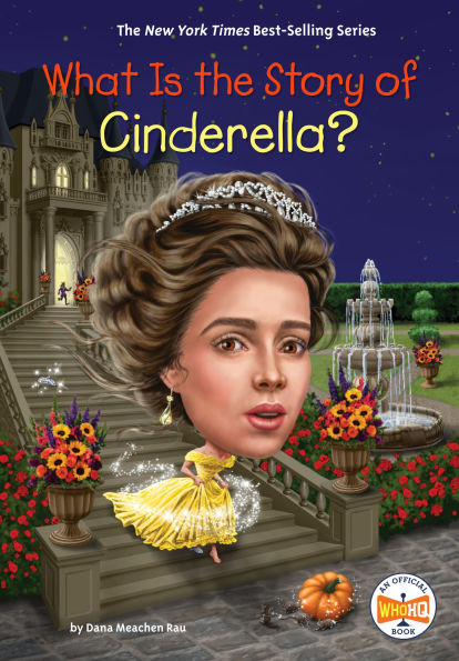 What Is the Story of Cinderella? - (Hardback or Cased Book)