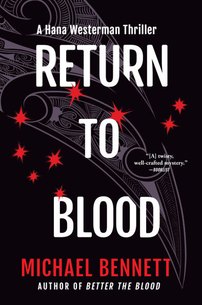 Return to Blood: A Hana Westerman Thriller