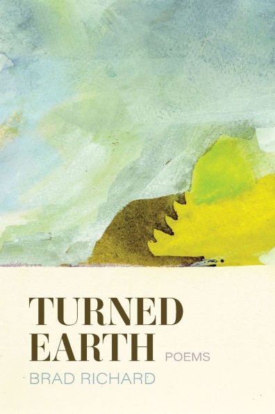 Turned Earth: Poems