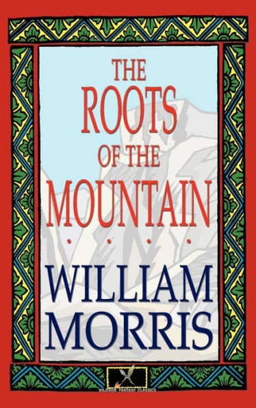 The Roots of the Mountain - (Hardback or Cased Book)