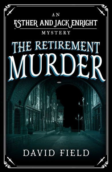 The Retirement Murder