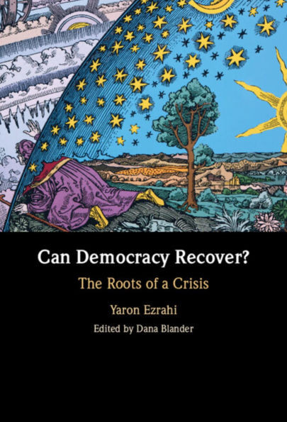 Can Democracy Recover? - (Hardback or Cased Book)