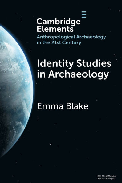 Identity Studies in Archaeology - (Paperback or Softback)