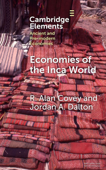 Economies of the Inca World - (Hardback or Cased Book)