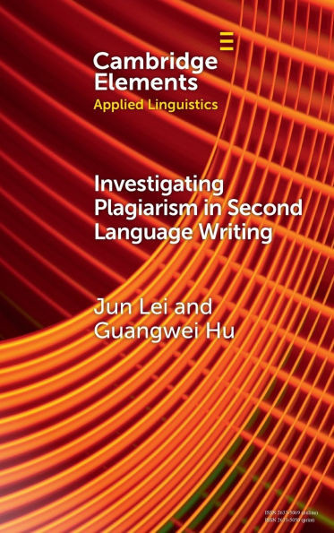 Investigating Plagiarism in Second Language Writing - (Hardback or Cased Book)
