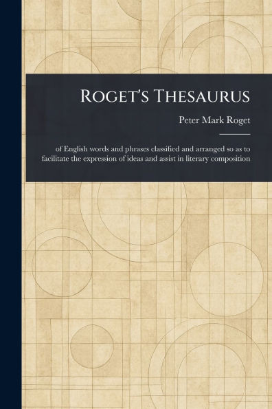 Roget's Thesaurus - (Paperback or Softback)