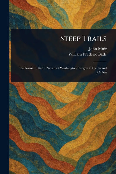Steep Trails - (Paperback or Softback)