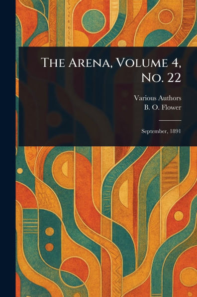 The Arena, Volume 4, No. 22 - (Paperback or Softback)