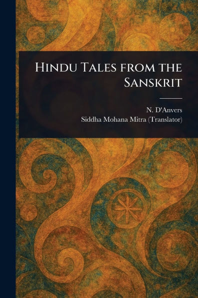 Hindu Tales From the Sanskrit - (Paperback or Softback)