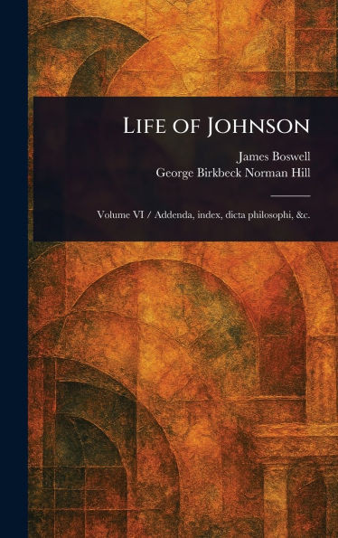 Life of Johnson - (Hardback or Cased Book)