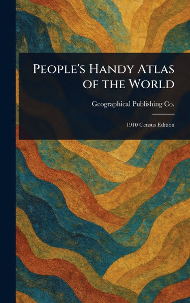 People's Handy Atlas of the World - (Hardback or Cased Book)