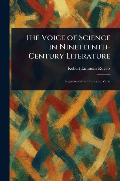 The Voice of Science in Nineteenth-Century Literature - (Paperback or Softback)