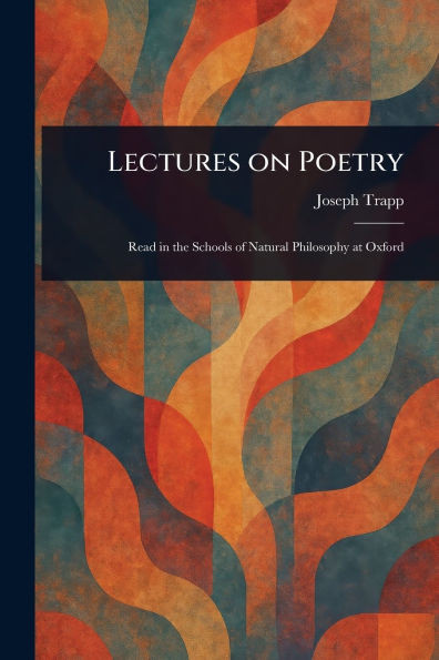 Lectures on Poetry - (Paperback or Softback)