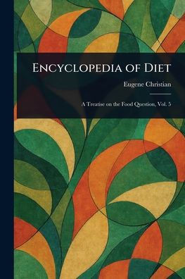 Encyclopedia of Diet - 9781023215701