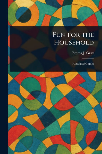 Fun for the Household - (Paperback or Softback)