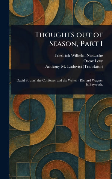 Thoughts out of Season, Part I - (Hardback or Cased Book)