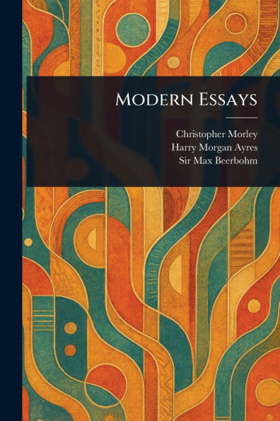 Modern Essays - (Paperback or Softback)
