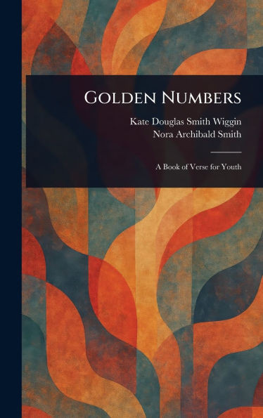 Golden Numbers - (Hardback or Cased Book)