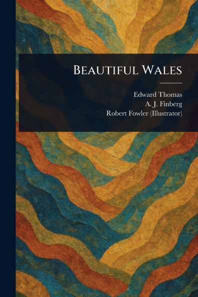 Beautiful Wales - (Paperback or Softback)