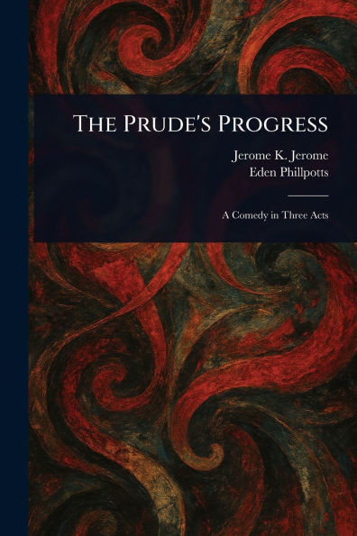 The Prude's Progress - (Paperback or Softback)