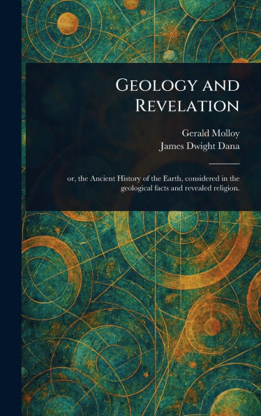 Geology and Revelation - (Hardback or Cased Book)