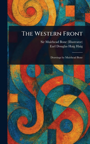 The Western Front - (Hardback or Cased Book)