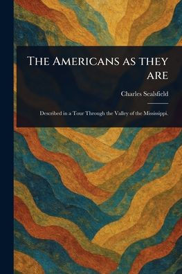 The Americans as They Are - (Paperback or Softback)