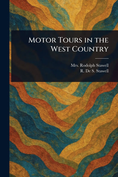 Motor Tours in the West Country - (Paperback or Softback)