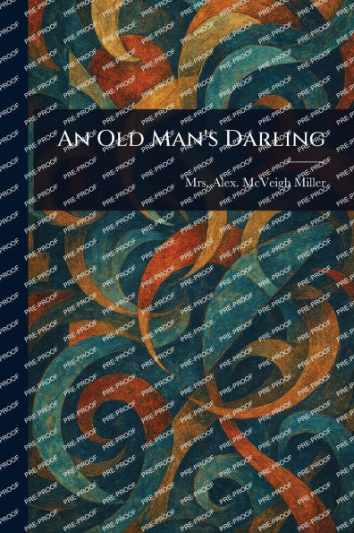 An Old Man's Darling - (Paperback or Softback)