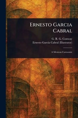 Ernesto Garcia Cabral