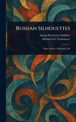 Russian Silhouettes - (Hardback or Cased Book)