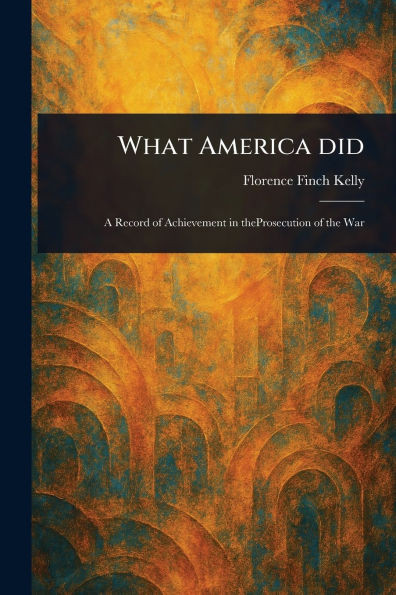 What America Did - (Paperback or Softback)