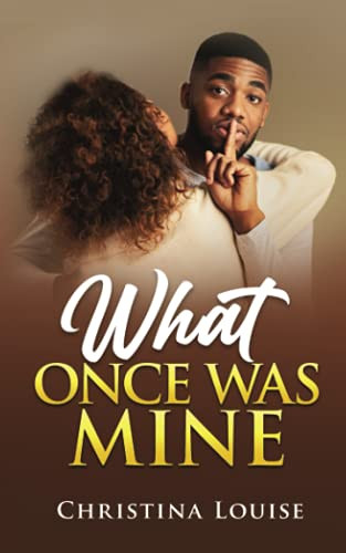 What Once Was Mine