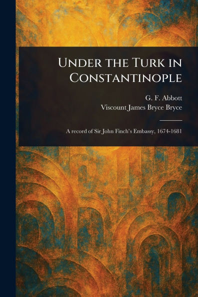 Under the Turk in Constantinople - (Paperback or Softback)