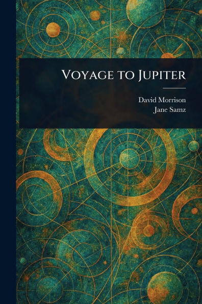 Voyage to Jupiter - (Paperback or Softback)