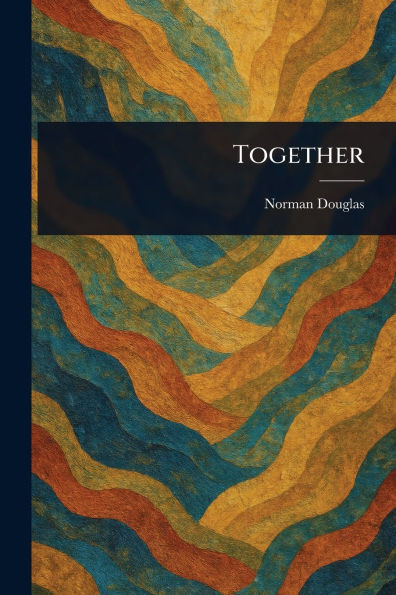 Together - (Paperback or Softback)