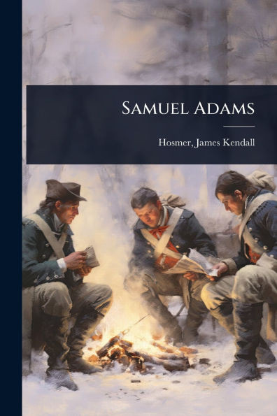 Samuel Adams - (Paperback or Softback)