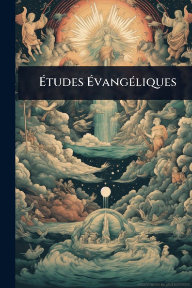 Ãtudes ÃvangÃ(c)liques - (Paperback or Softback)