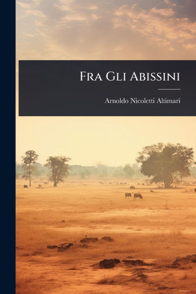 Fra Gli Abissini - (Paperback or Softback)